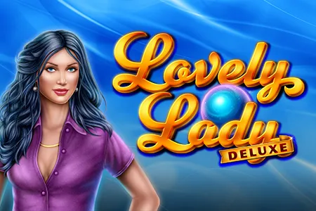 Lovely Lady Deluxe