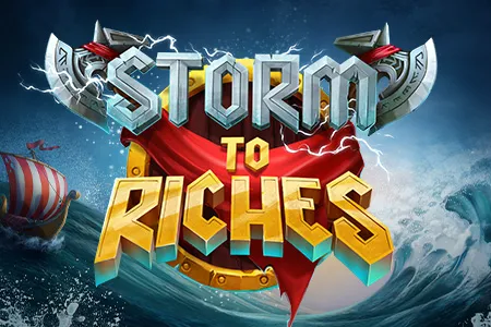 Storm to Riches